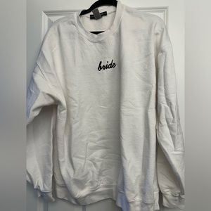 Oversized "BRIDE" White Crewneck